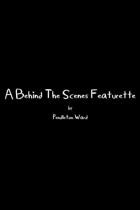 A Behind The Scenes Featurette